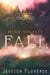 Fall by Jessica Florence