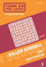 Turn On The Logic Killer Sudoku - 200 Easy Puzzles 9x9 (1) by Dina Smile