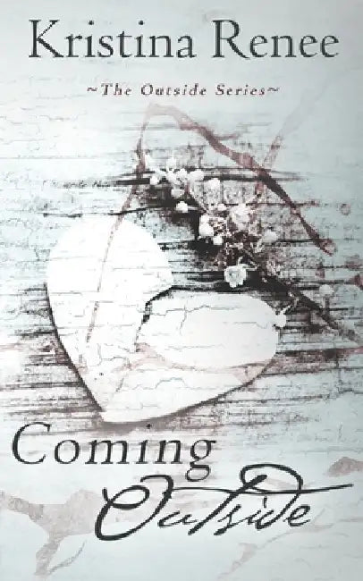 Coming Outside: A Mature YA LGBT Romance by Kristina Renee