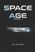 Space Age: Volume 1 by Dallas Korol