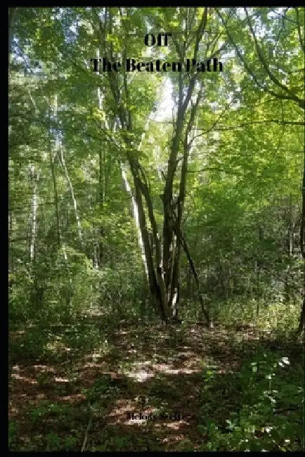 Off the Beaten Path: Cryptoid Monster Adventure Hunting Book by Melody Seelye