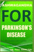 Ashwagandha for Parkinson's Disease: All you need to know on how ashwagandha treats parkinson's dis by Hamilton, Paul