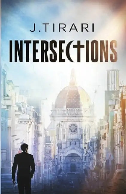 Intersections by Tirari, J.