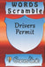 word scramble Drivers Permit games brain: Word scramble game is one of the fun word search games for kids to play at your next cool kids party by Woopsnotes Publishing