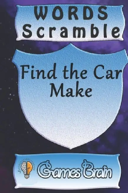 word scramble Find the Car Make games brain: Word scramble game is one of the fun word search games for kids to play at your next cool kids party by Woopsnotes Publishing