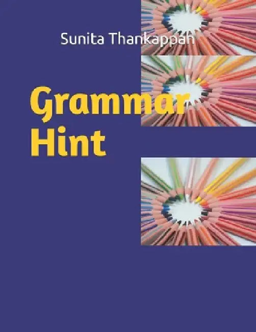 Grammar Hint by Sunita Thankappan
