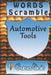 word scramble Automotive Tools games brain: Word scramble game is one of the fun word search games for kids to play at your next cool kids party by Woopsnotes Publishing