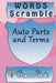 word scramble Auto Parts and Terms games brain: Word scramble game is one of the fun word search games for kids to play at your next cool kids party by Woopsnotes Publishing