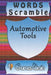 word scramble Automotive Tools games brain: Word scramble game is one of the fun word search games for kids to play at your next cool kids party by Woopsnotes Publishing