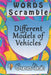 word scramble Different Models of Vehicles games brain: Word scramble game is one of the fun word search games for kids to play at your next cool kids by Woopsnotes Publishing