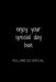enjoy your special day bae: you are so special by Hanane Akil