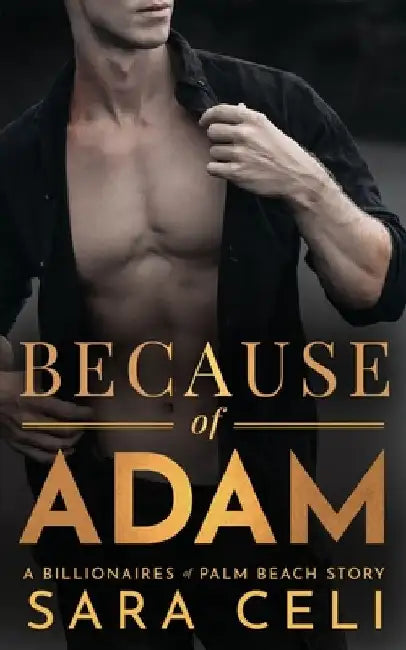 Because of Adam by S. Celi