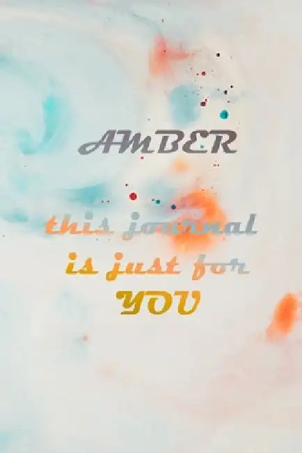 Amber: This Is Just for You by Maelys Milly