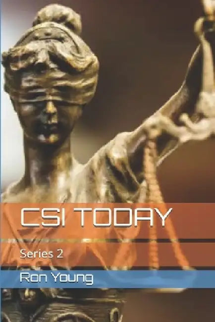 Csi Today: Series 2 by Ron Damond Young Mscj
