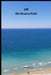Off the Beaten Path: Cryptoid Monster Adventure Hunting Book by Melody Seelye