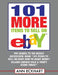 101 MORE Items To Sell On Ebay (LARGE PRINT EDITION) by Ann Eckhart