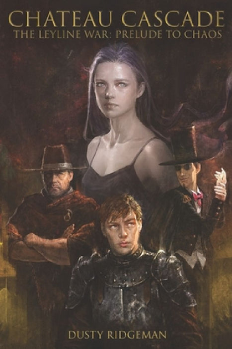 Chateau Cascade: The Leyline War: Prelude to Chaos by Paige Elsington