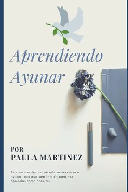 Aprendiendo Ayunar by Martinez, Paula