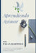 Aprendiendo Ayunar by Martinez, Paula