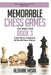 Memorable Chess Games: Book 3 - An Analysis 2,162 Moves Analyzed 48 World Class Games Chess for Beginners Intermediate & Experts World Champi by Alekhine Misak