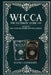 Wicca: The Ultimate Guide 2020 ( 2 Books In 1: Wicca for Beginners, Spells) by Diane J. Lockhart