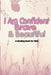 I Am Confident, Brave & Beautiful: A drawing Book for Girls by Ghazi Notebooks