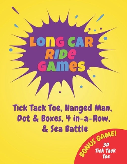 Long Car Ride Games: Fun Activity Book for the Whole Family by Superkoolthings Book