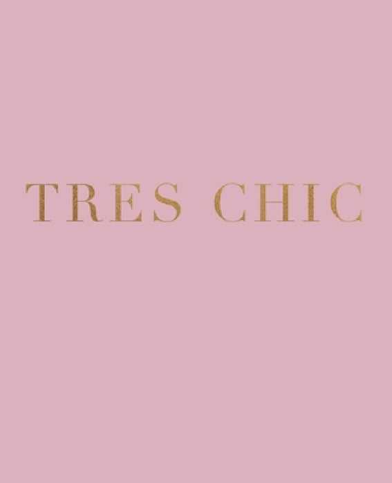 Tres Chic: A decorative book for interior design styling - Ideal for small spaces - coffee tables, bookshelves and desks - Stack by Urban Decor Studio