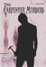 The Carpenter Murders by Denny Magic
