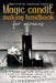 Magic Candle Making Handbook for Wiccans: A Do It Yourself magic candle making guide and a herbal spell book wisely combined in this highly engaging a by Lisa Cristal