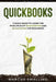 QuickBooks: A Basic Guide to Learn the Principles of Bookkeeping and Accounting for Beginners by Marcus Smalling