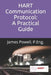 HART Communication Protocol: A Practical Guide by James Powell P. Eng