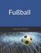 Fußball by Sonic Publishing, United