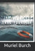 Save Yourself by Muriel Burch