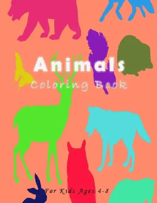 Animals Coloring Book: For Kids Ages by Haman Fild