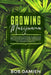 Growing Marijuana: The How to Grow Potent Weed in Small Places Bible. Easy and Complete Guide for Beginners to Grow Indoors & Outdoors Ca by Bob Damien