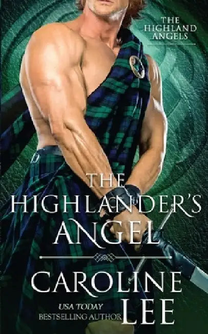 The Highlander's Angel: a medieval buddy-cop romance by Caroline Lee