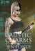 Caustic Charms: A Paranormal Reverse Harem Romance by Jen Ponce