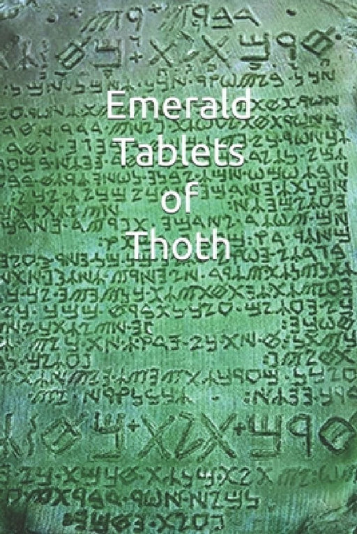 Emerald Tablets of Thoth: Take control of your life write your Future Scroll by Amilcar Abreu Fernandes Triste