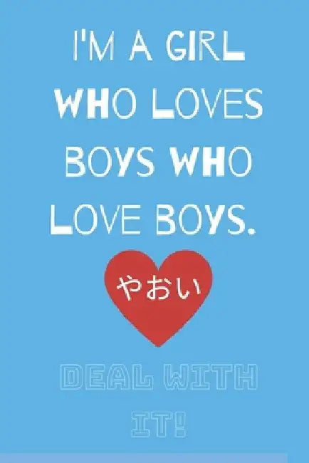 Deal With It: For the Love of Yaoi (Light Blue) by Toni Dumas