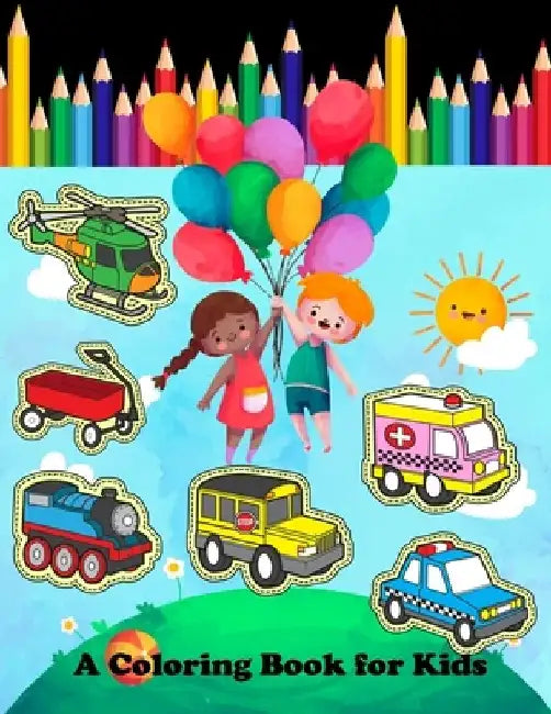 A Coloring Book for Kids: A Unique Collection Of Coloring Cars, Construction, Automobiles and Trucks Activity Book For Kids Ages 4-8 by Treeda Press