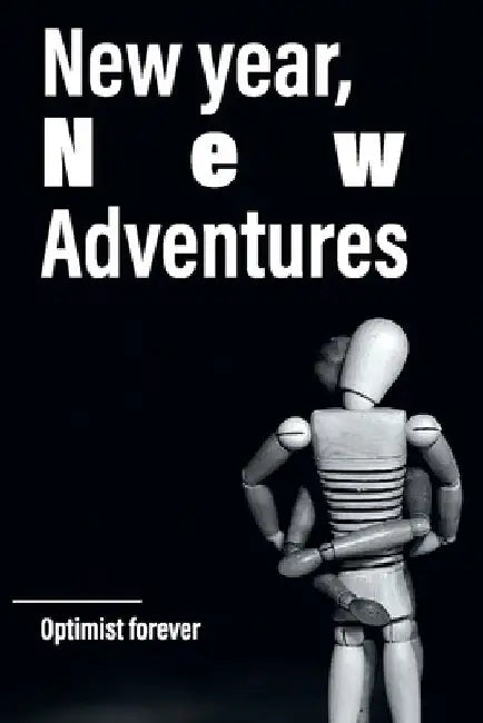 New year, new adventures: optimist forever by Notebookes Cover Notebookes Coverdesign