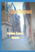 Via dei Falegnami by Zanese Inserra, Adriana