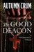 The Good Deacon: A Psychological Thriller by Summer Grant