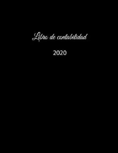 Libro de contabilidad 2020: libro de contabilidad o como libro de presupuesto - la visión general de sus finanzas - formato A4 con 370 páginas num by Comercio, Libro de Contabilidad