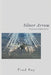Silver Arrow by Ray, Fred