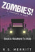 Zombies!: Book 4: Nowhere To Hide by R. S. Merritt