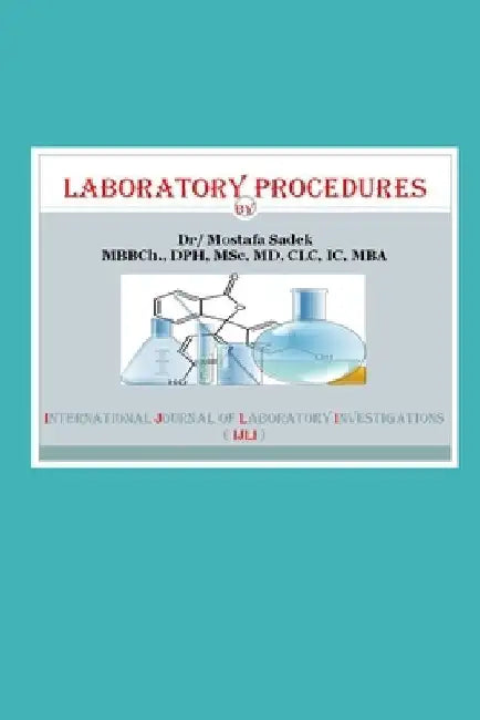 Laboratory Procedures by Mostafa Sadek