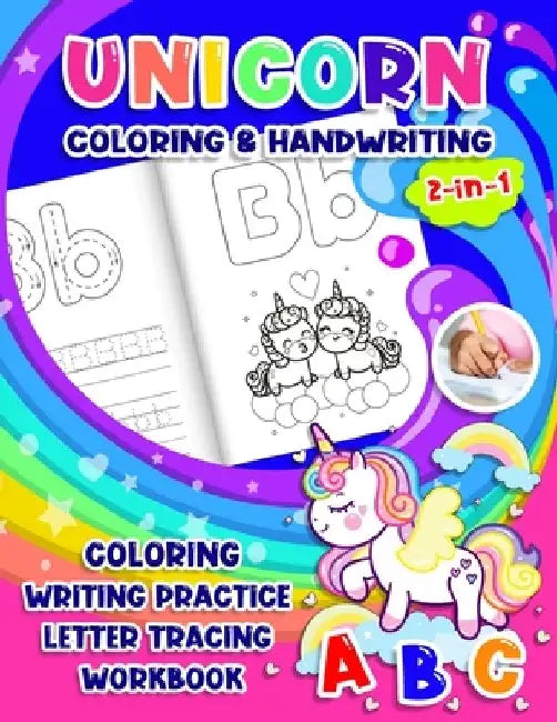 Unicorn Coloring & Handwriting 2 in 1 Coloring Writing Practice letter tracing Workbook: Tracing Alphabet for Preschoolers & Kids ages 3-5 Toddler wor by Eebook Valley
