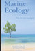 Marine Ecology for the Non-Ecologist by Andrew Caine